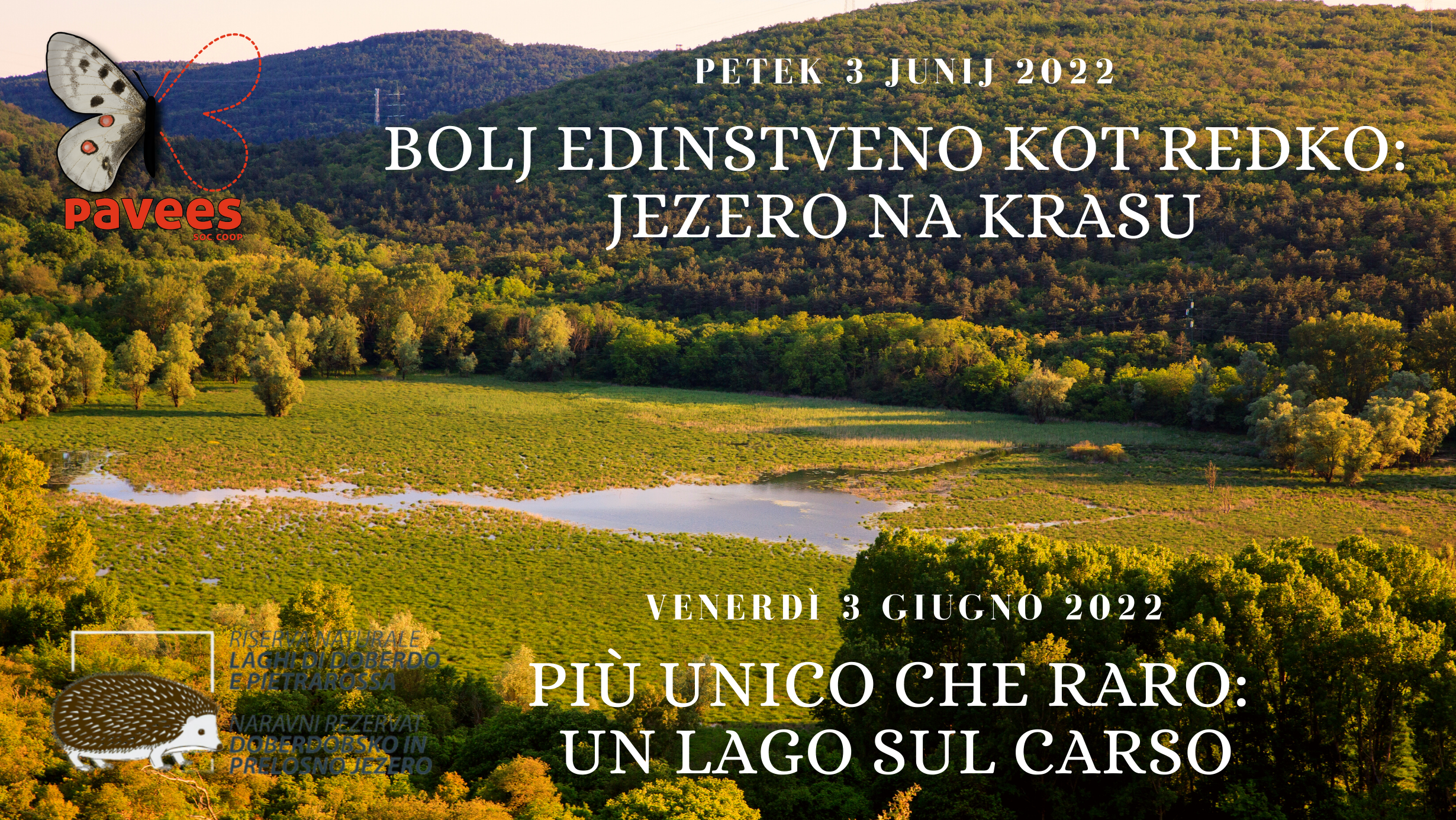 Più unico che raro: un lago sul Carso - venerdì 3 giugno 2022